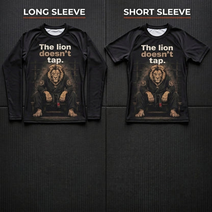 The lion doesn't tap   — Rashguard