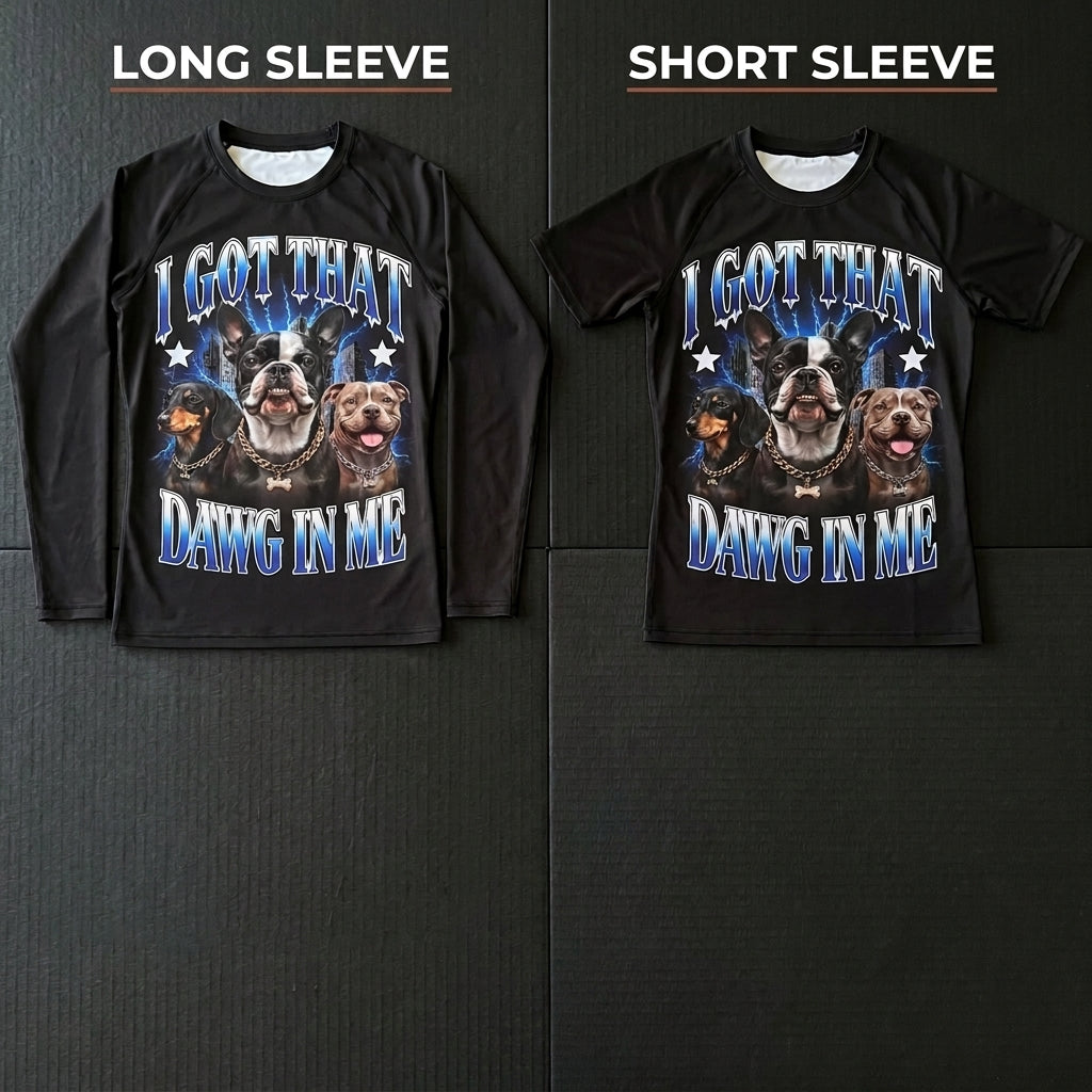 I Got That Dawg  — Rashguard