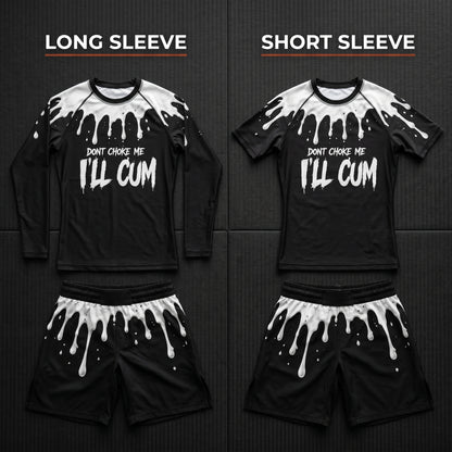 Don't Choke  — Rashguard + Shorts Set
