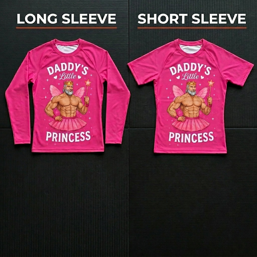 Daddy's Princess   — Rashguard